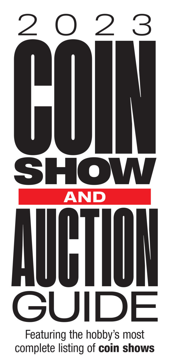 List Your Event in the 2023 Show Auction Guide Numismatic News